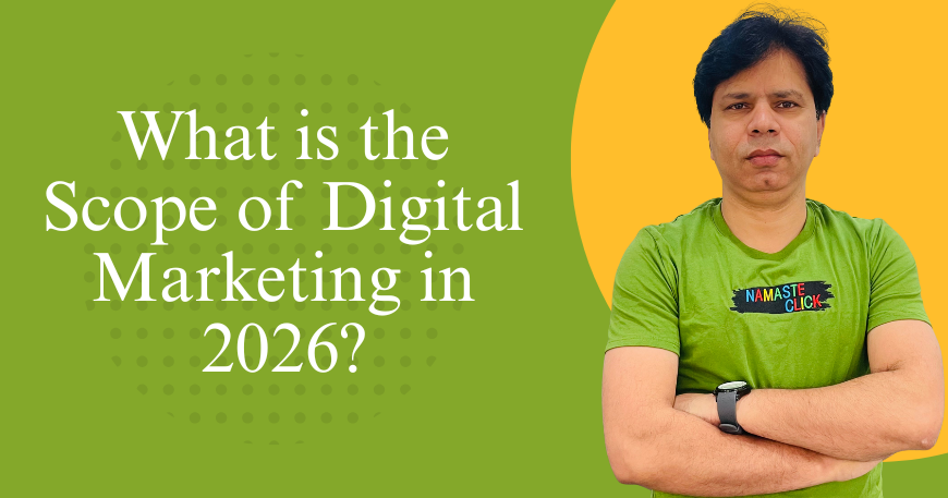 scope of digital marketing in 2026