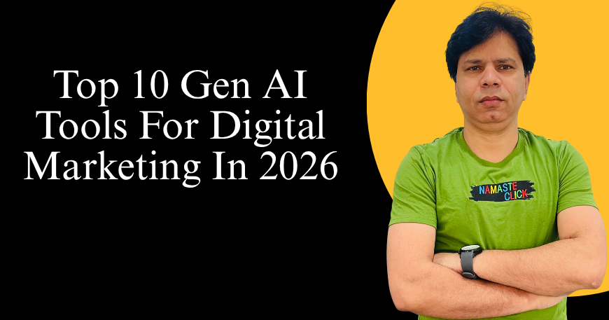 Top 10 Gen AI Tools For Digital Marketing In 2026